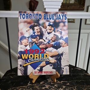vtg 1992 Toronto Blue Jays World Champions Book by Scott Morrison MLB Canada